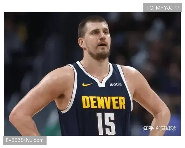 奥拉迪波更靠无球跑动拉开对位约基奇空间提振三分率